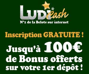 LudiCash - Bonus de bienvenue de 100 euros pour jouer au tarot et à la belote