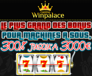 WinPalace : match bonus de 300% jusqu'à 3000 euros sur les machines à sous